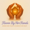 Haven by Her Hands