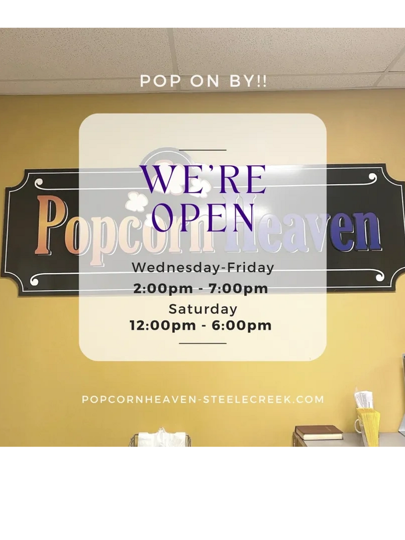 Popcorn Heaven Steele Creek Online Store, Snacks, Popcorn