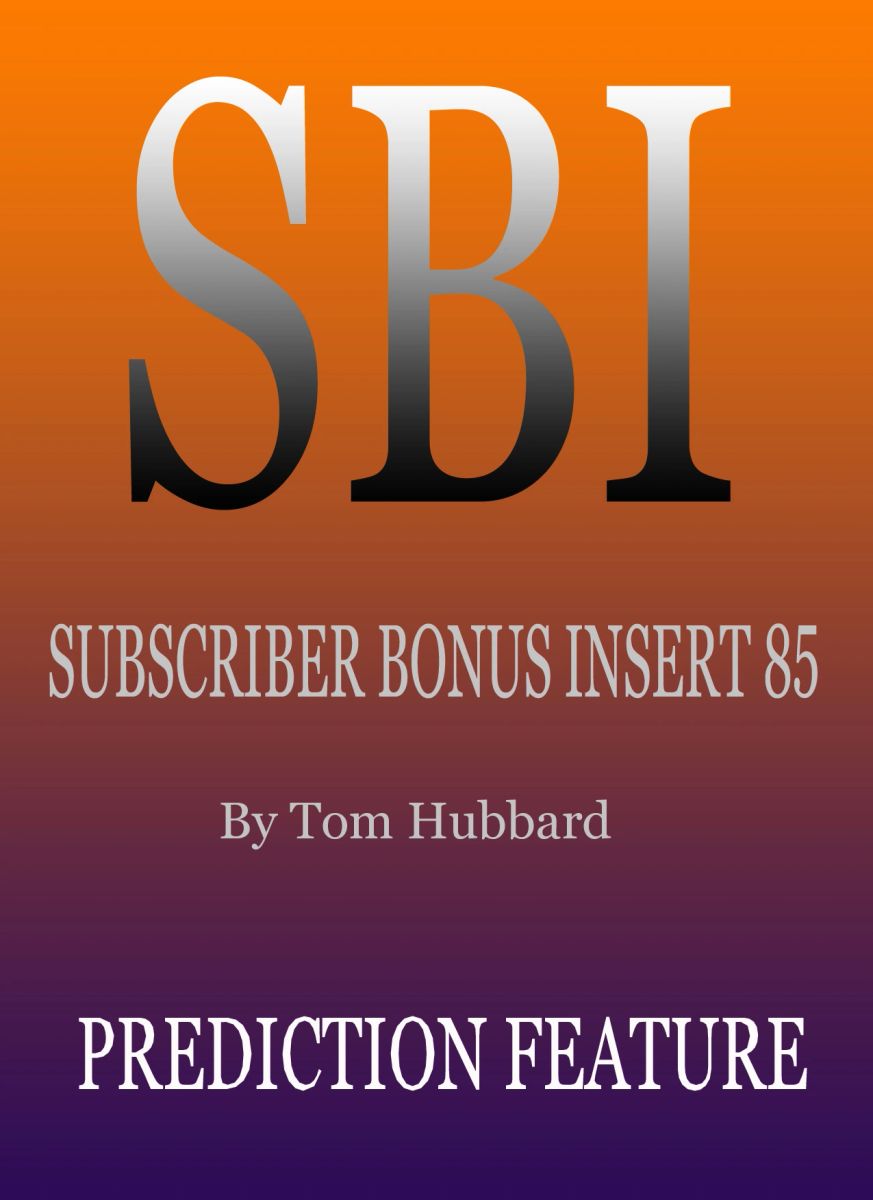 Abbott's On - SBI85 Prediction Feature and More by Tom Hubbard