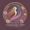Women Awakening Hope