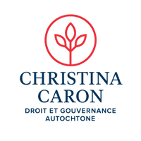 christina caron
avocate
droit et 
gouvernance
autochtone