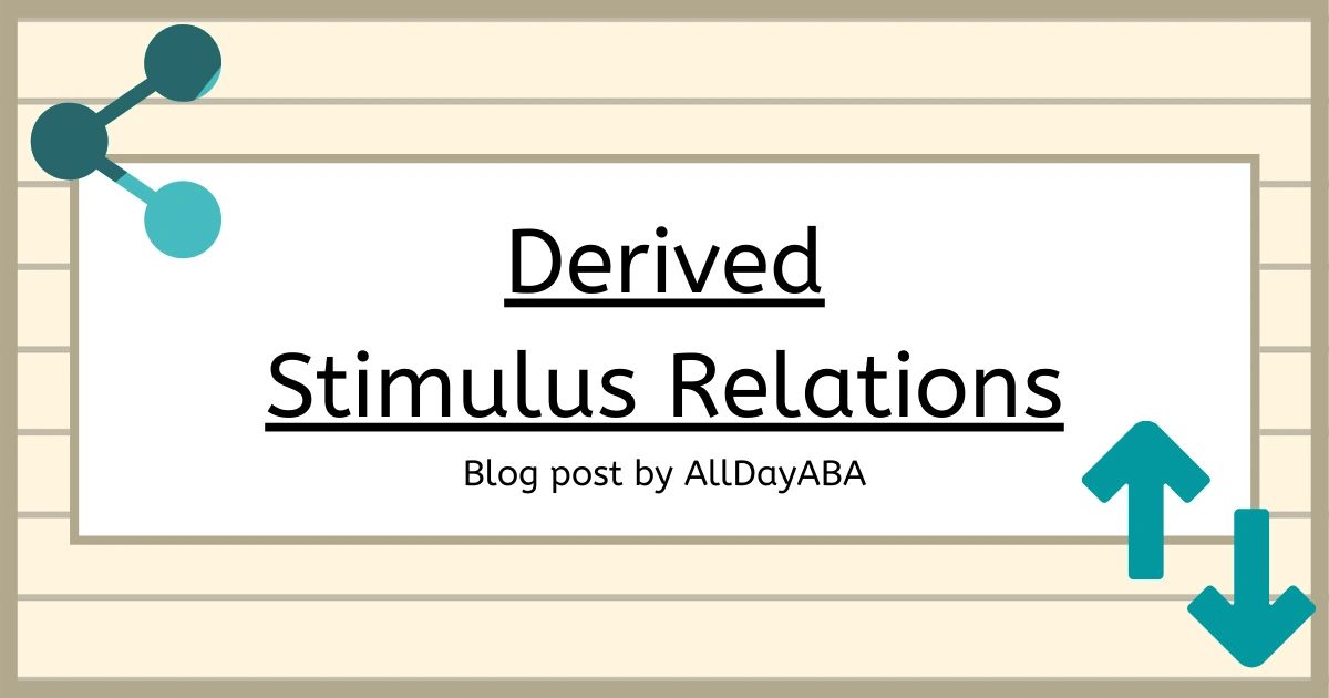 Derived Stimulus Relations - ABA Study Materials - Section B-15