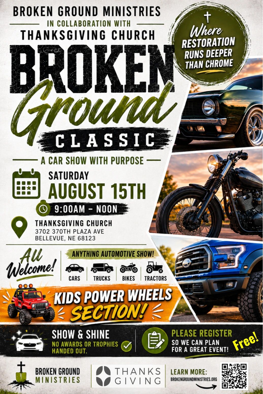 Car and bike show hosted by Broken Ground Ministries on August 15th at Thanksgiving Church.