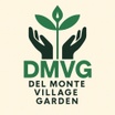 Del Monte Village Garden 