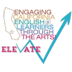Engage California English Learners through the Arts!