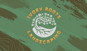 Ivory Roots Landscaping 