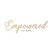 Empowered To Pose