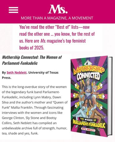 Ms. magazine highlights feminist book "Mothership Connected" about women in Parliament-Funkadelic.