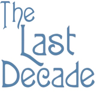 The Last Decade 90s
