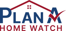 Plan A Home Watch, LLC