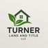 Turner Land and Title LLC