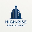 High Rise Recruitment