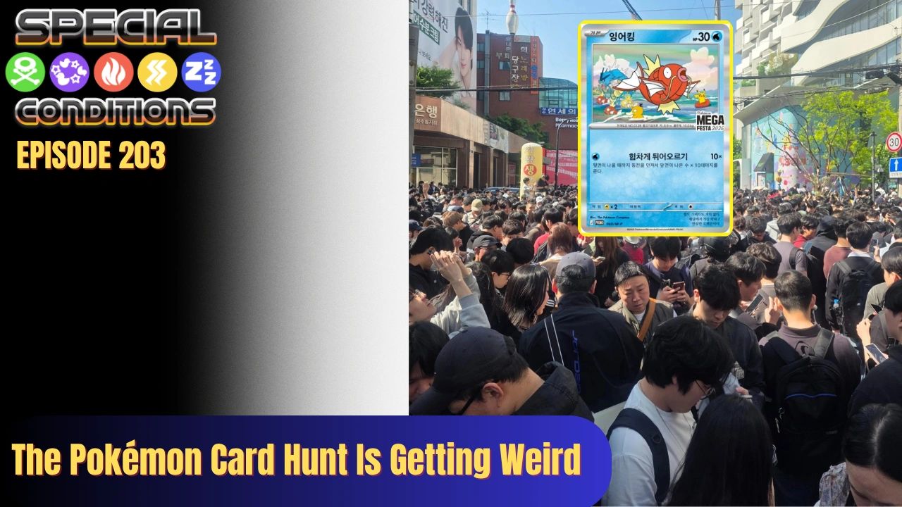 Special Conditions 203: The Pokmon Card Hunt Is Getting Weird