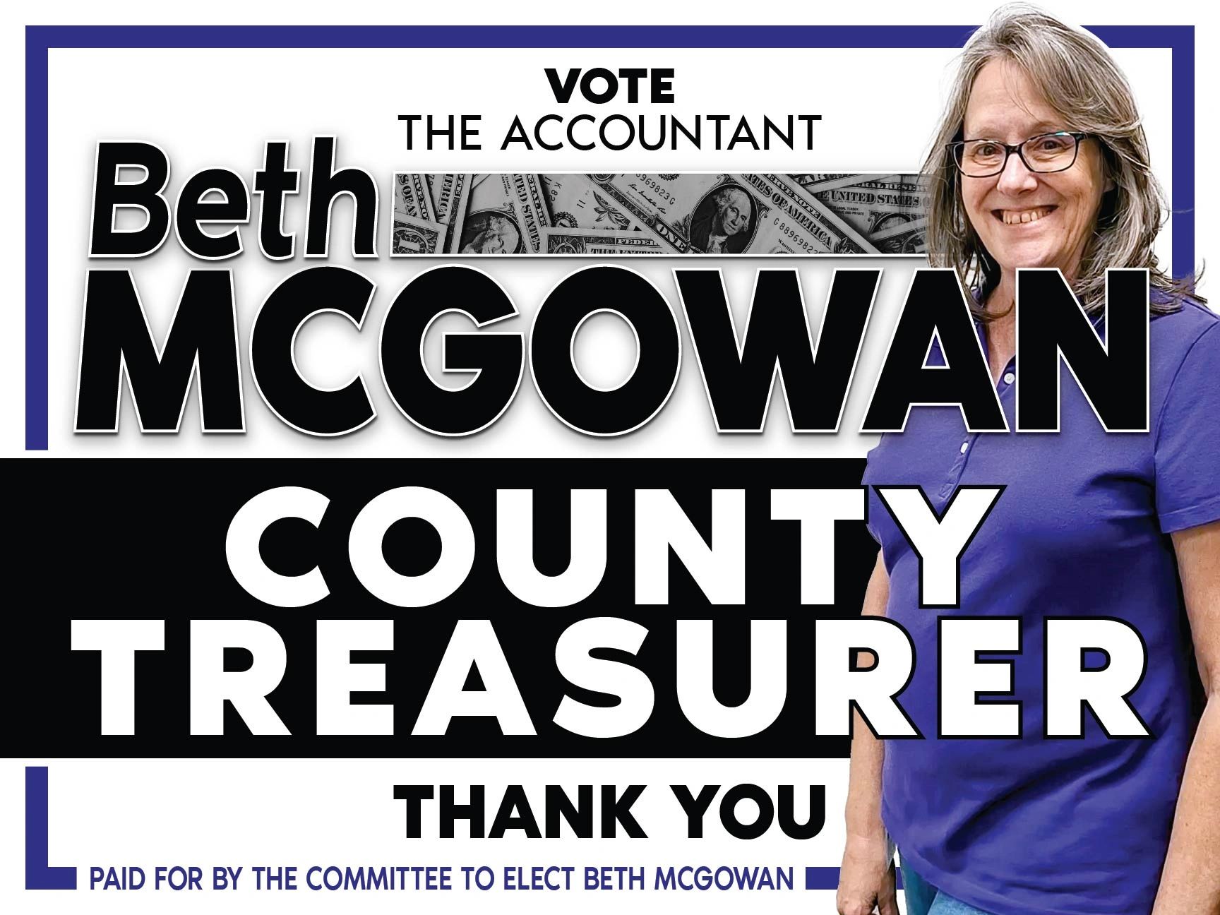 Campaign poster for Beth McGowan running for County Treasurer, emphasizing her accounting background.