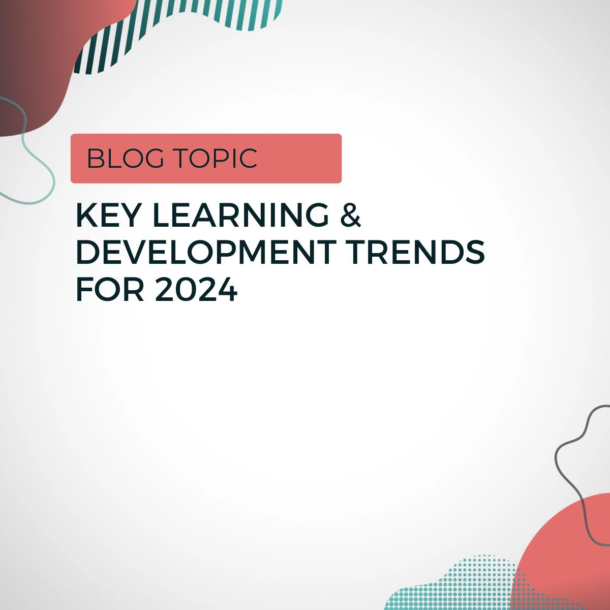 Learning Trends 2024