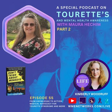 WMENETWORKS.COM/LIVE Episode 55 Cover Photo for the Podcast Interview on Tourette Syndrome with Kimb