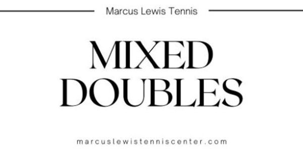 Mixed Doubles Socials at Marcus Lewis Tennis Center