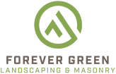 Forever Green Landscaping & masonry