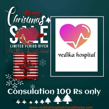 Christmas sale at Vedika Hospital with consultation for 100 Rs only.
