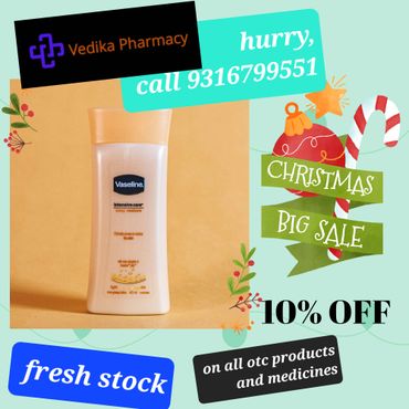Vaseline lotion on sale at Vedika Pharmacy with 10% off for Christmas.