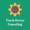 Tracie Groves Consulting