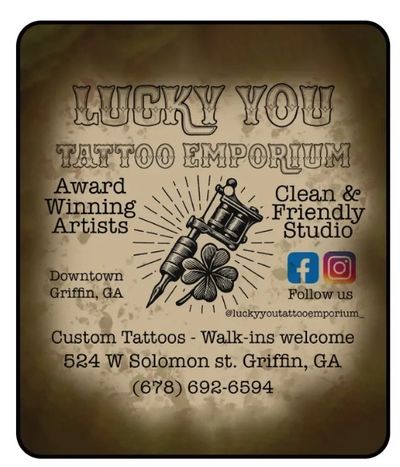 Lucky you tattoo emporium Griffin Ga