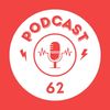 Podcast 62