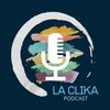 La Clika el podcast