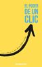 Libro El Poder de un Clic como vender en la era de las redes sociales
