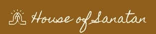 HOUSE OF SANATAN