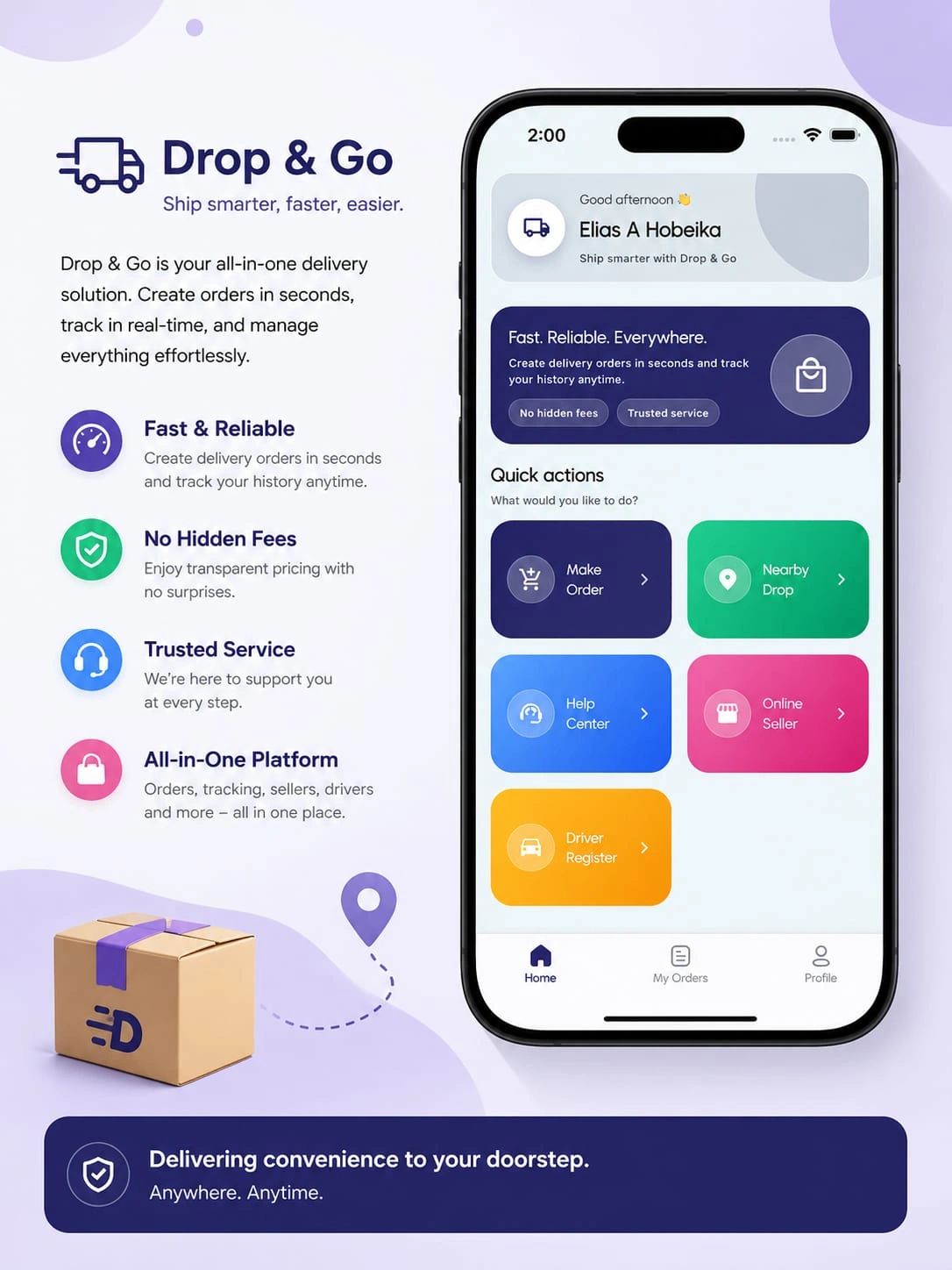 Drop &amp; Go app offers fast, reliable, and transparent delivery services with an all-in-one platform.
