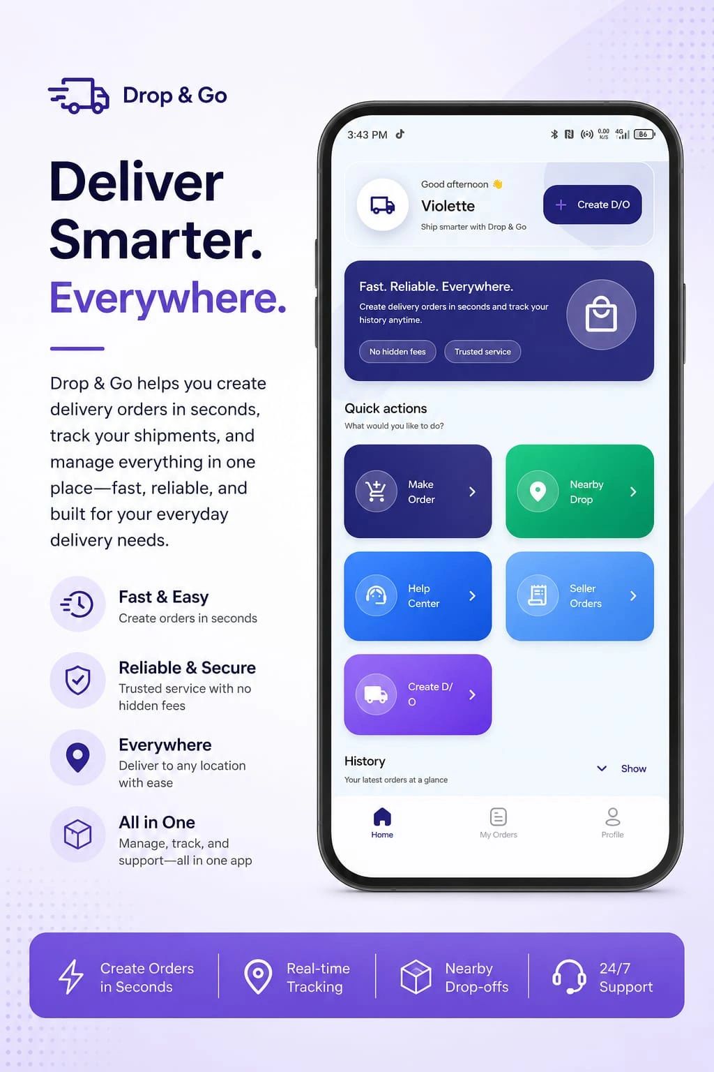 Drop &amp; Go app for fast, reliable delivery and order management.