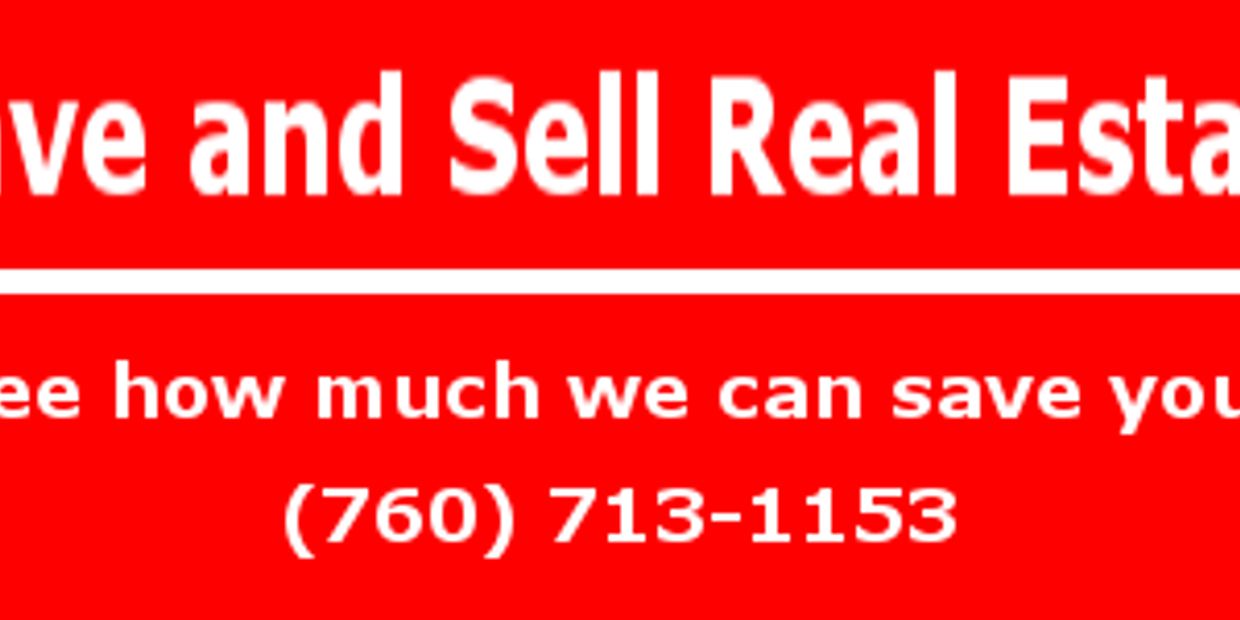 Red Background with White Text. Save and Sell Real Estate. See how much we can save you!
