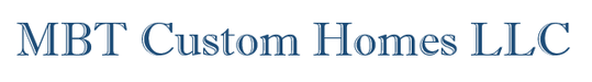 MBT Custom Homes LLC