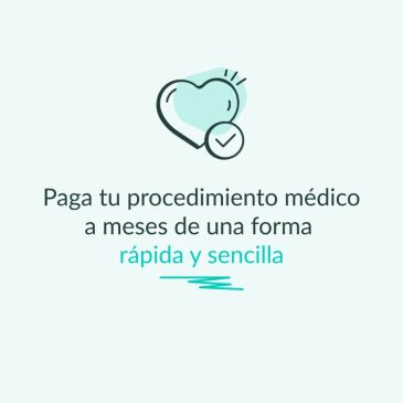 Promoción de pago médico fácil y rápido a meses.