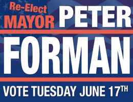 Re-Elect Mayor Peter Forman