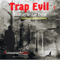 Trap background music pack- Trap Evil theme, Fl Studio Template, Key, D min  Bpm 140, CB 1201, CINEWAVBEATS