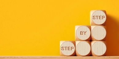 Step by step. One step at a time. Accountability to achieve goals, overcoming obstacles.