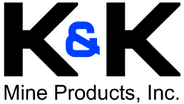 K & K Mine Products, Inc.