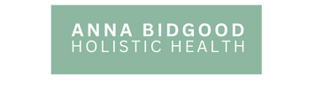 ANNA BIDGOOD
HOLISTIC HEALTH