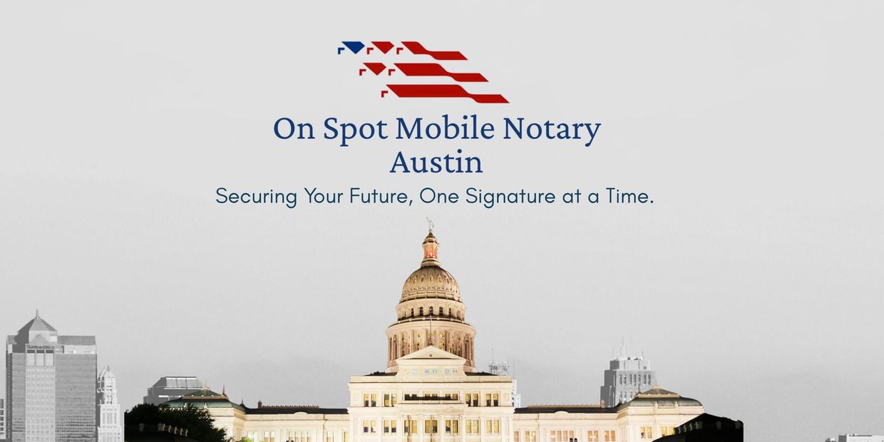 Mobile Notary Services in Austin & Cedar Park, TX – Certified, Trusted  Notary Public near me