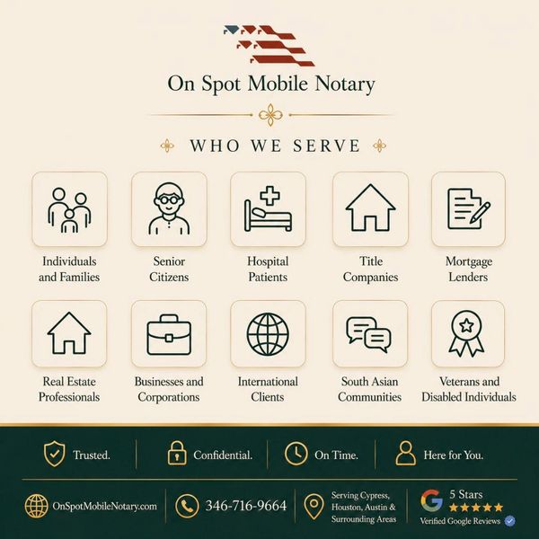 On Spot Mobile Notary provides service to all type of client across Cypress  Houston & Austin
