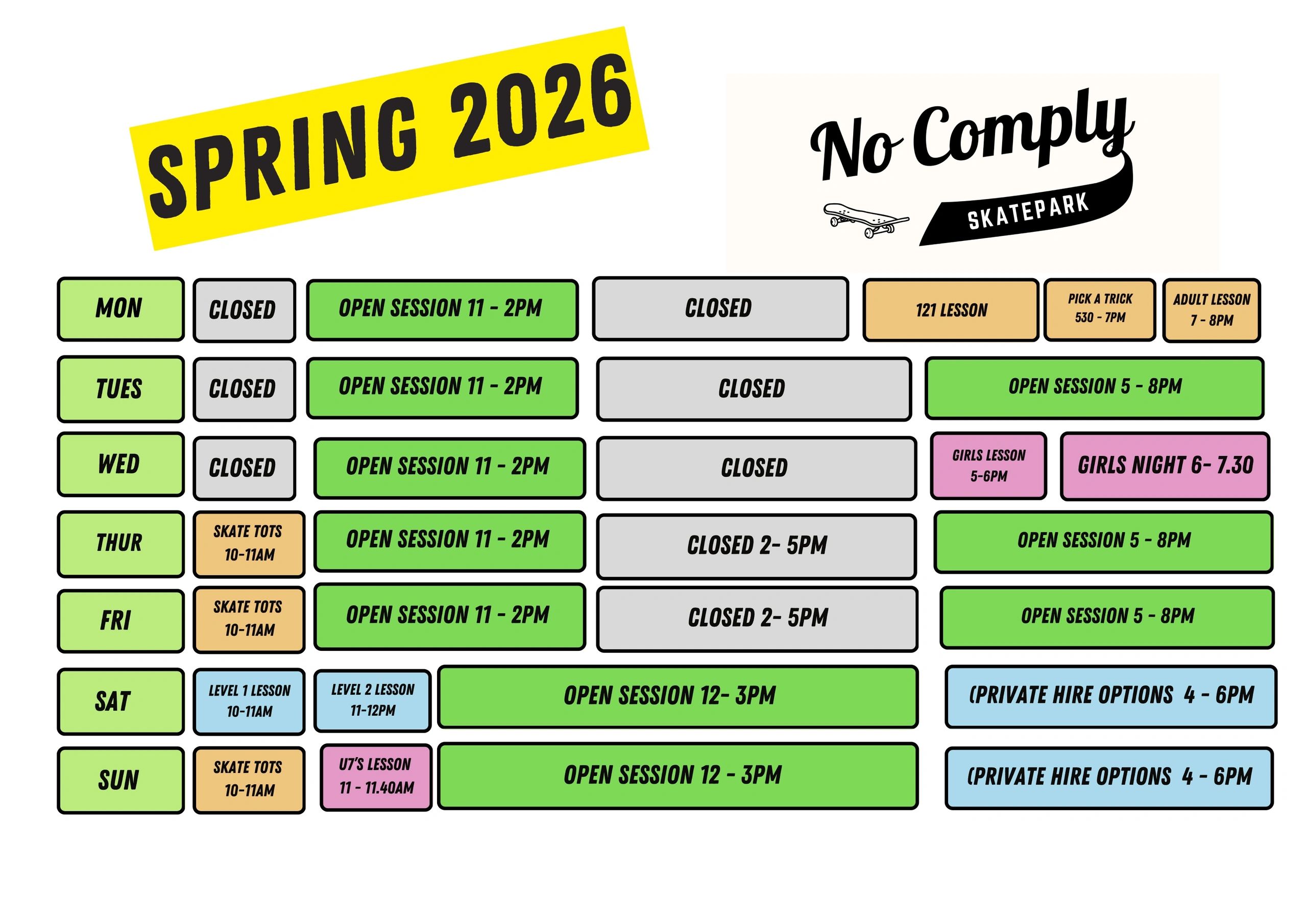No Comply Skatepark Spring 2026 schedule with sessions, lessons, and private hire options.