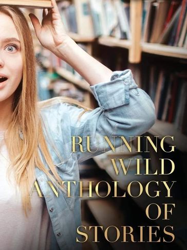 A text with running wild technology of stories