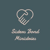 Sisters Bond Ministries