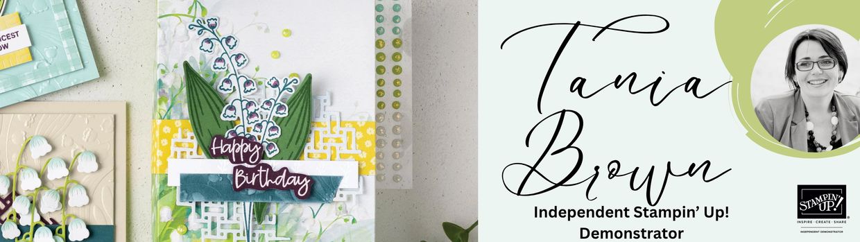 Handcrafted birthday card with floral design by Tania Brown, Stampin' Up! demonstrator.