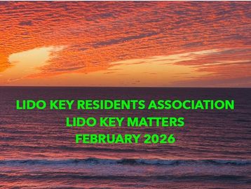 Sunset over the ocean with text about Lido Key Residents Association.