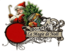 Boutique La magie de Noël