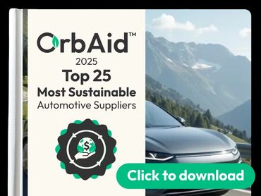 OrbAid 2025 Top 25 Most Sustainable Automotive Suppliers Report. 