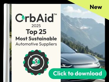 OrbAid 2025 Top 25 Most Sustainable Automotive Suppliers Report. 